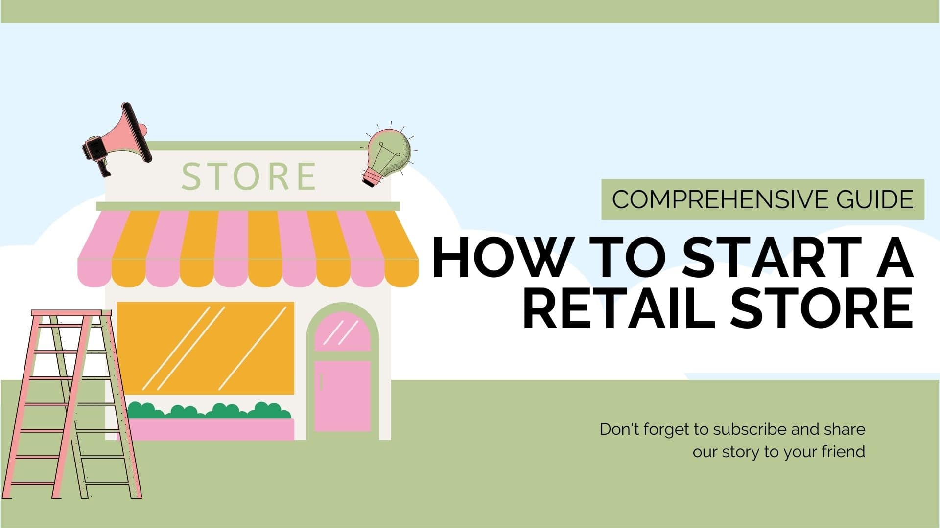 How to start a retail store - complete guide