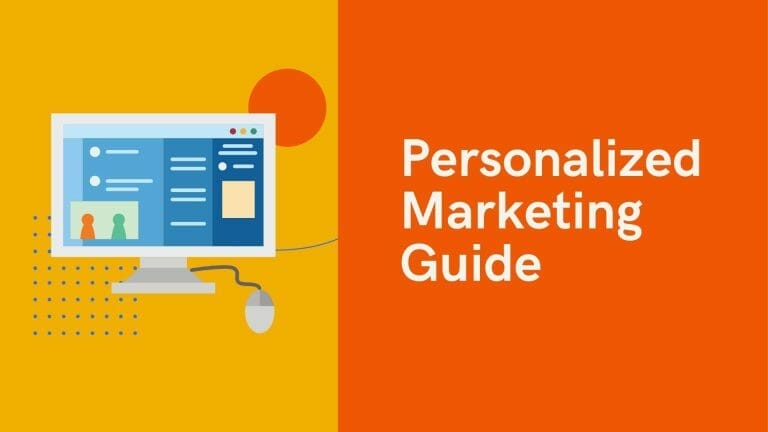 Easy & Practical Guide to Personalized Marketing