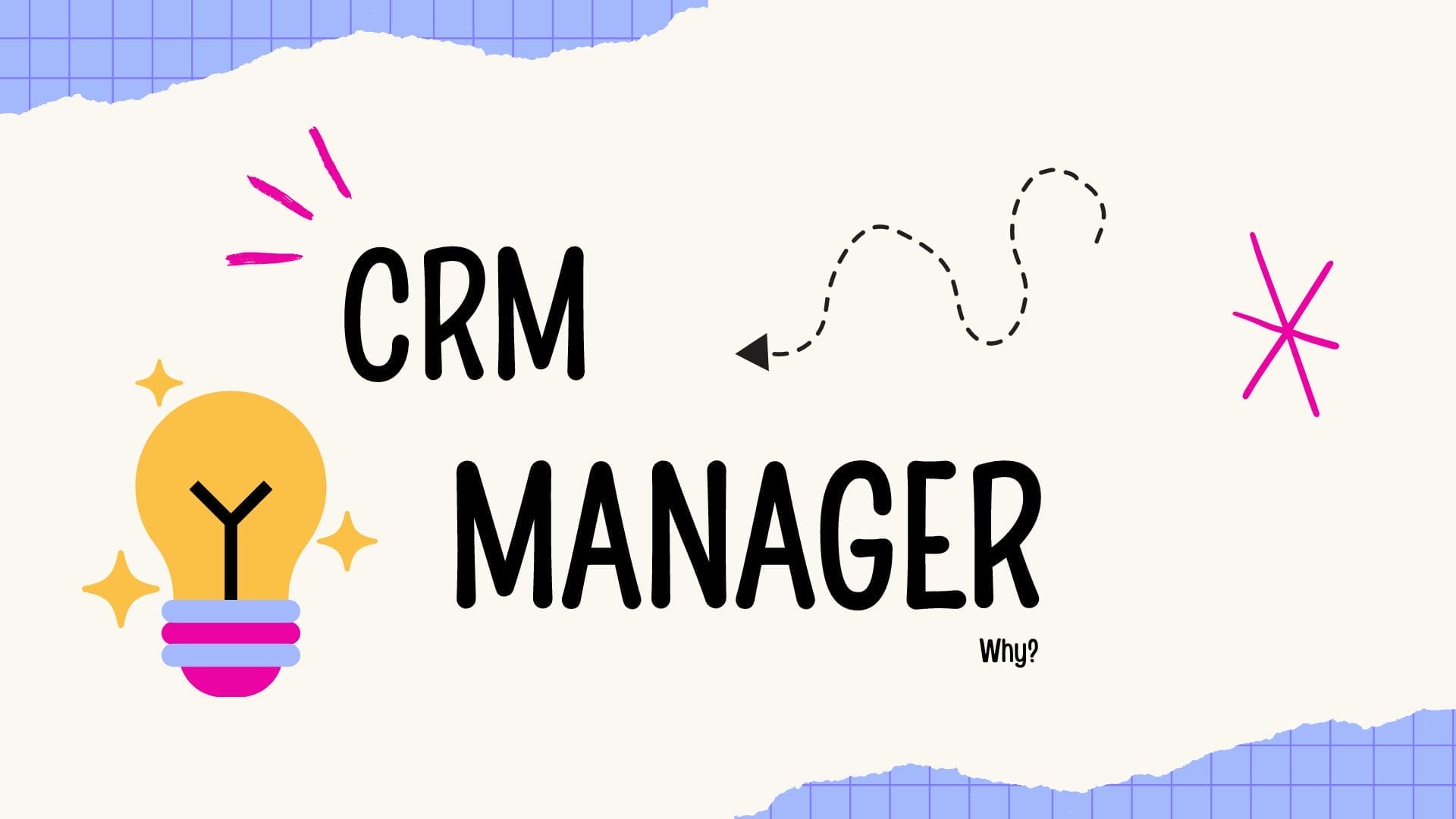 crm manager guide